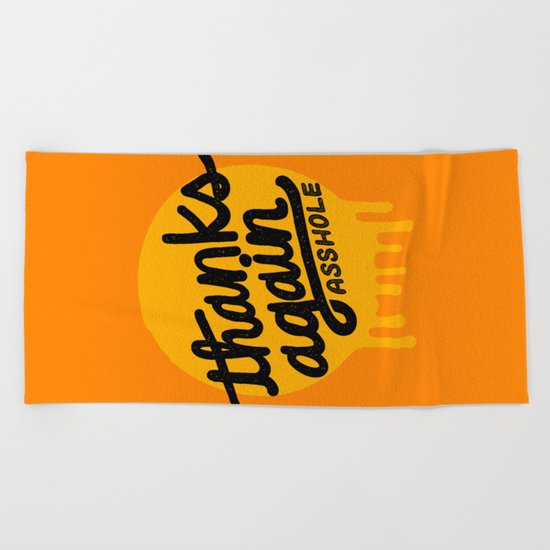 THANKS AGAIN Beach Towel