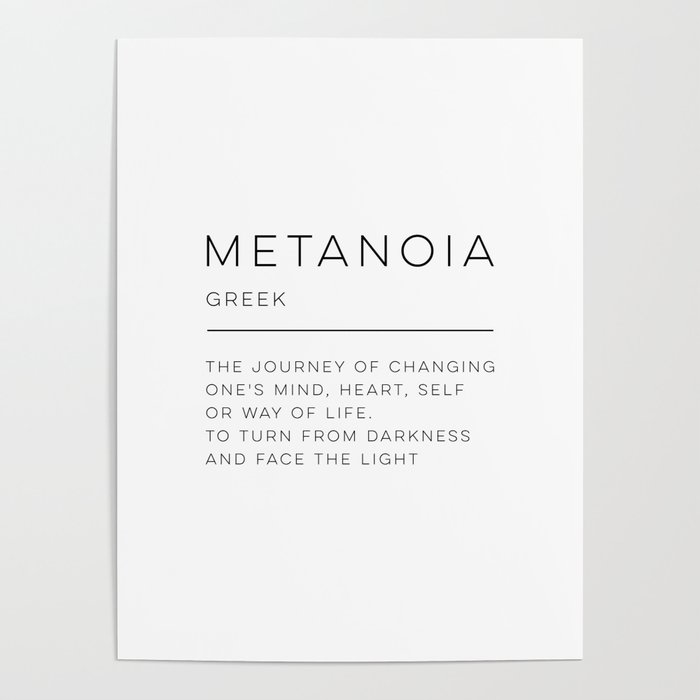 Metanoia Definition Poster