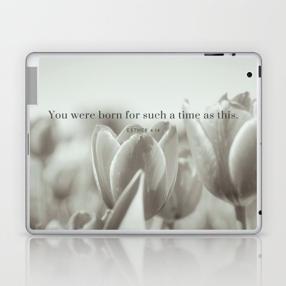 Born for Such a Time as This 3 Laptop & iPad Skin