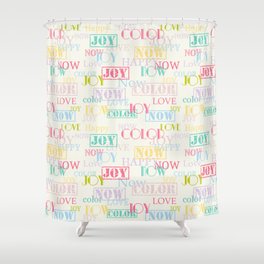 Enjoy The Colors - Light pastel colors modern abstract typography pattern  Shower Curtain