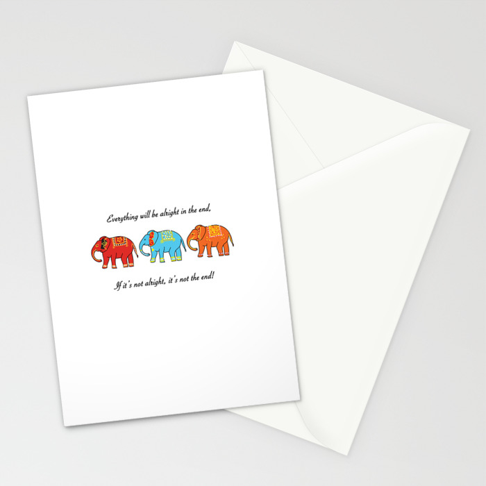 Everything Will Be Alright Inspiration Elephants Stationery Cards By Madelinemargaret Society6