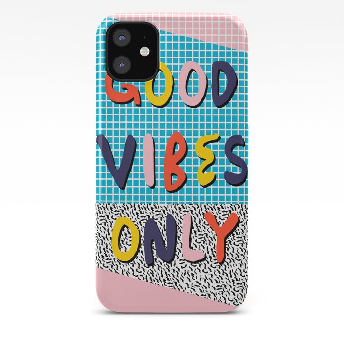 Check it - good vibes happy smiles fun modern memphis throwback art 1980's 80's 80s 1980s 1980 neon  iPhone Case