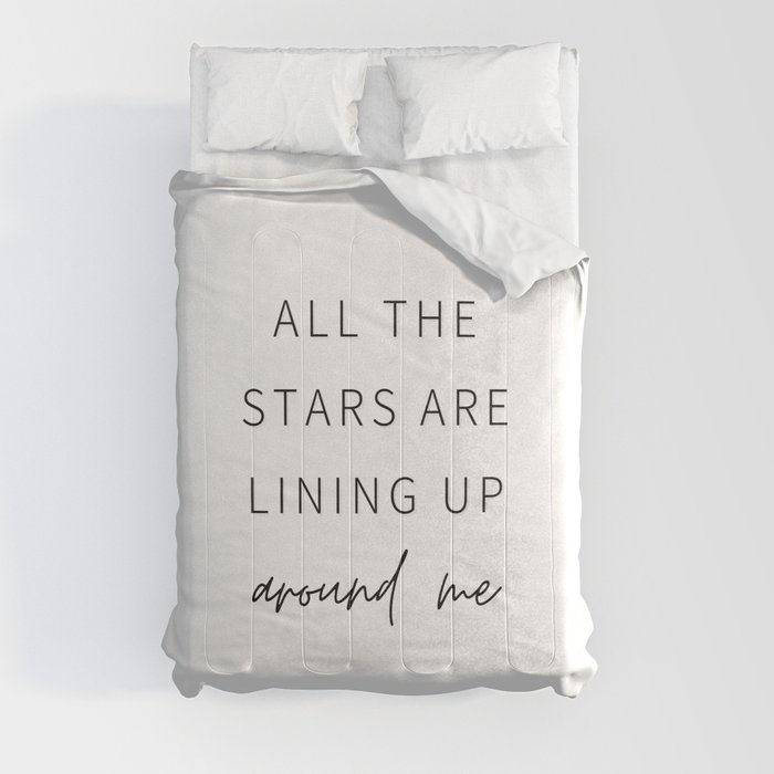All the Stars are Lining Up Around Me, Inspirational, Motivational, Empowerment, Mindset Comforter