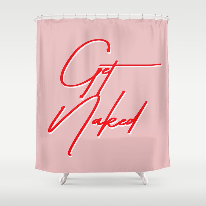 Get Naked Bathroom Art Shower Curtain