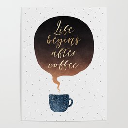 Life Begins After Coffee 1 Poster