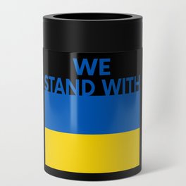 We Stand With Ukraine Can Cooler