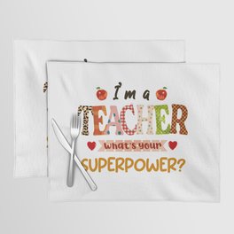 Funny teacher quote graphic design gifts Placemat