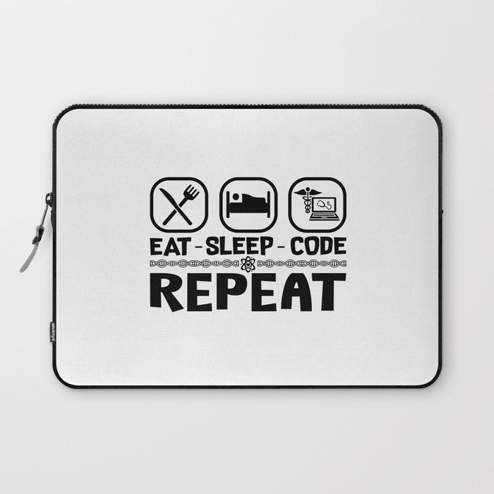 Eat Sleep Code Repeat Medical Coder Coding Gift Laptop Sleeve