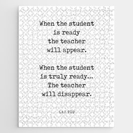 The teacher will disappear - Lao Tzu Quote - Literature - Typewriter Print Jigsaw Puzzle