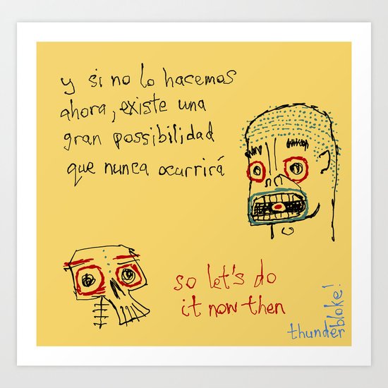 ahora (now) Art Print