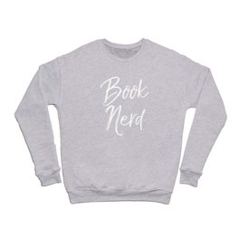 BOOK NERD Crewneck Sweatshirt