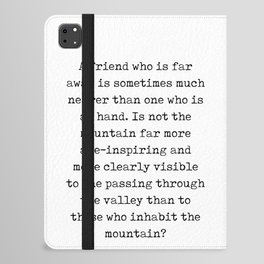 A friend who is far away - Kahlil Gibran Quote - Literature - Typewriter Print iPad Folio Case