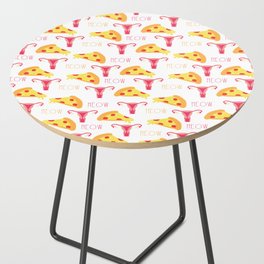Pizza n' Pussy Side Table