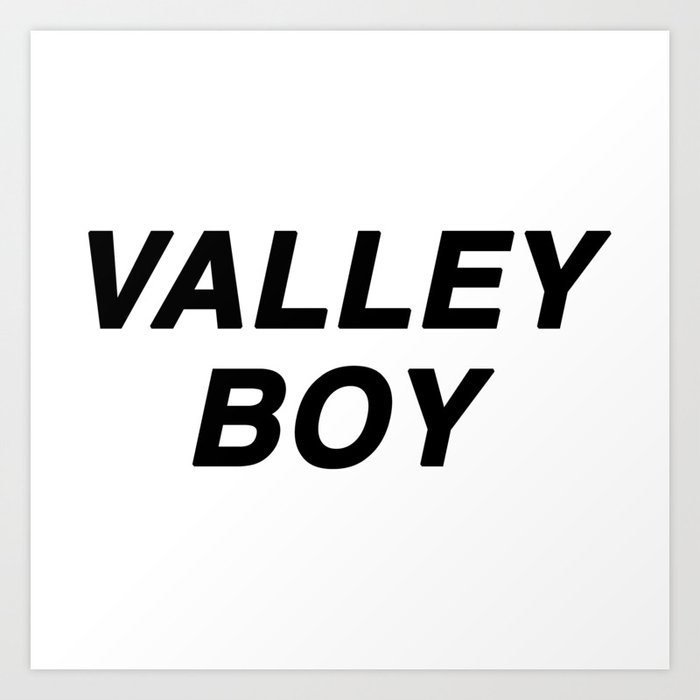 Valley Boy Art Print