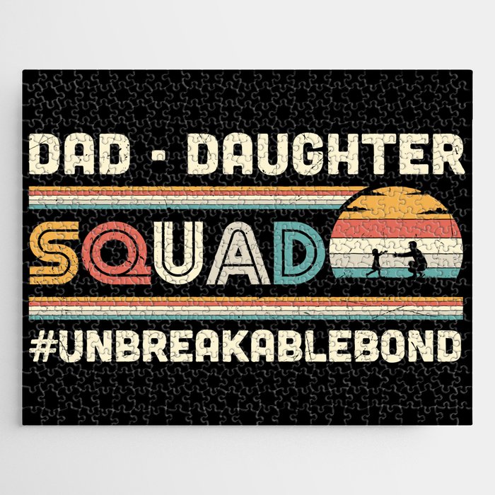 Dad Daughter Squad #unbreakablebond Jigsaw Puzzle