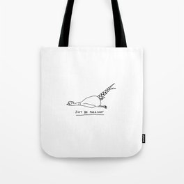 Pheasant funny design with pun Tote Bag