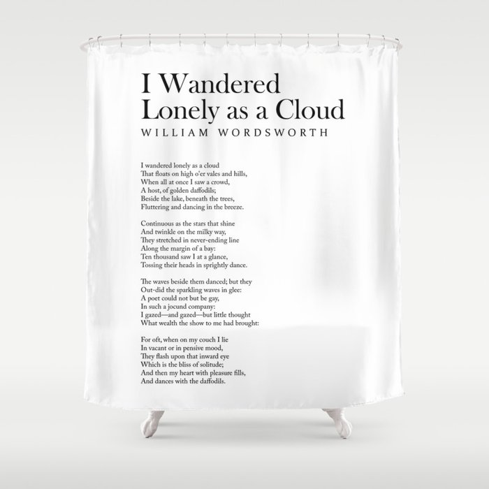 I Wandered Lonely as a Cloud - William Wordsworth Poem - Literature - Typography Print 2 Shower Curtain