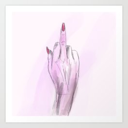 Middle Finger Up Art Print