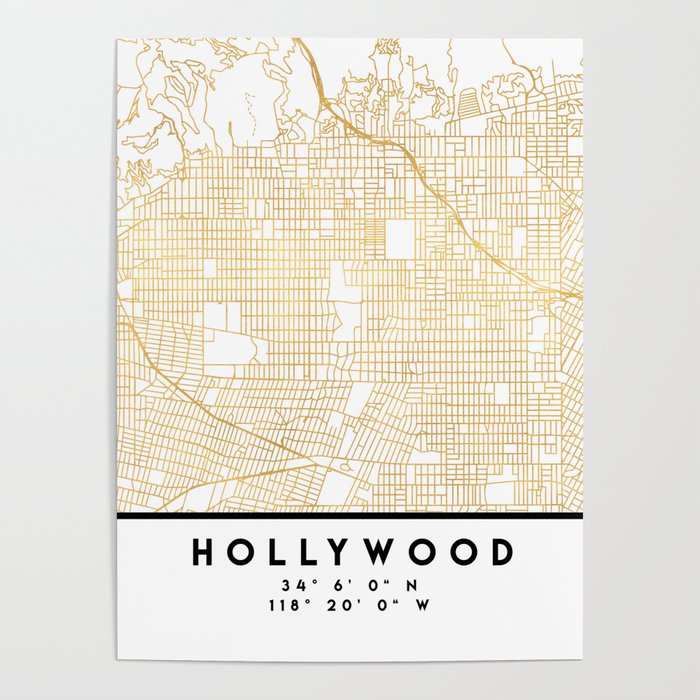 HOLLYWOOD CALIFORNIA CITY STREET MAP ART Poster by deificus Art Society6