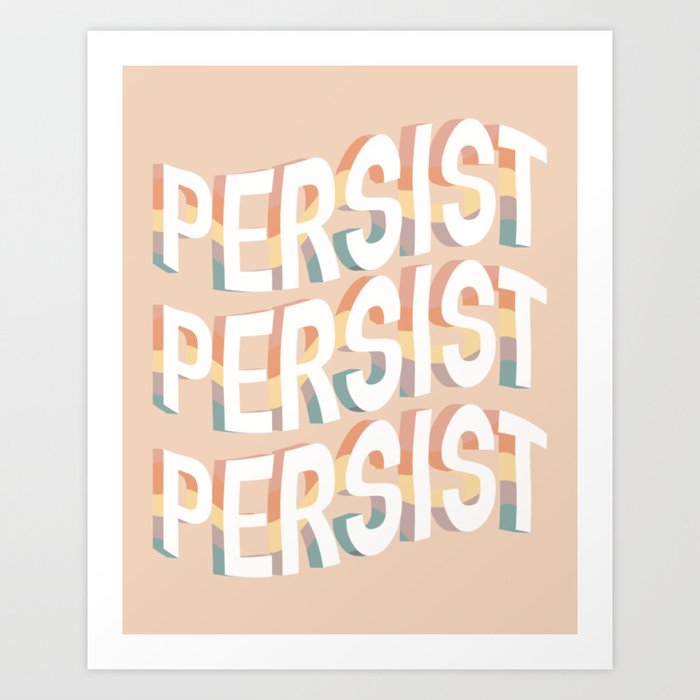 Persist Minimalist Print, Rainbow Art Print