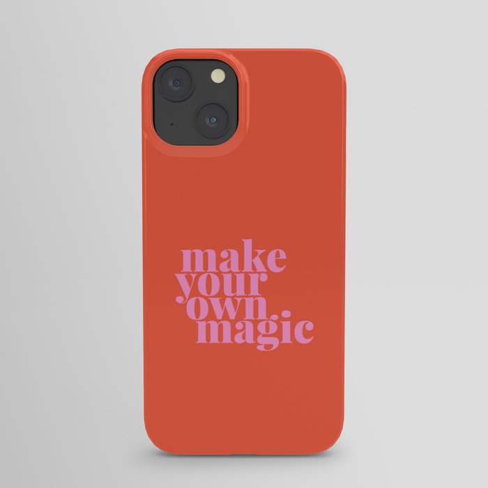 Make Your Own Magic | Pink and Orange iPhone Case