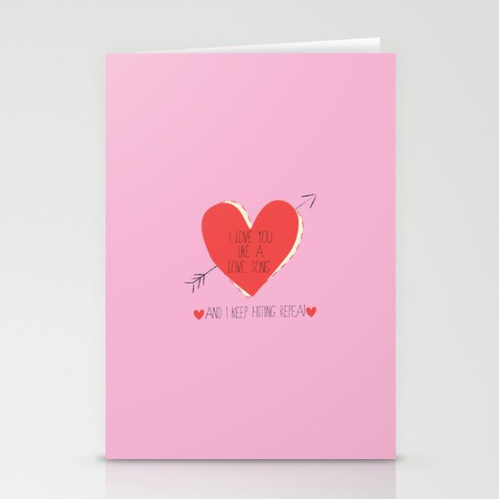 I Love You Like A Love Song Stationery Cards
