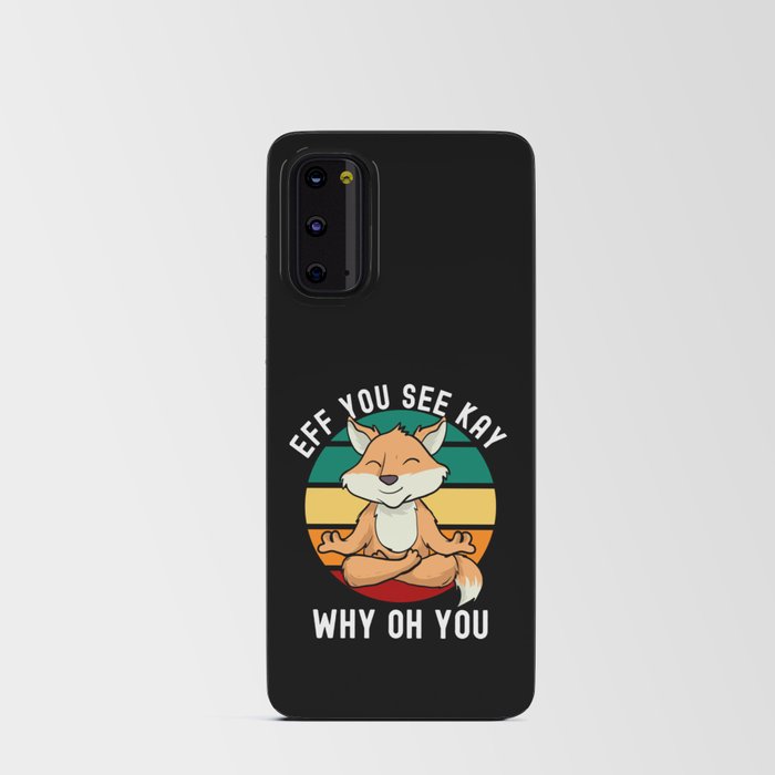 Eff You See Kay Why Oh You Fox Retro Vintage Android Card Case