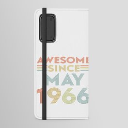 Awesome Since May 1966 Android Wallet Case
