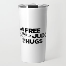Free judo hugs. Funny martial arts pun. Karate fighting joke. Perfect present for mom mother dad fat Travel Mug