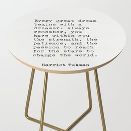 Harriet Tubman quote Side Table