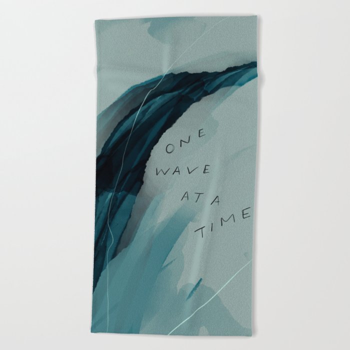 "One Wave At A Time" Beach Towel