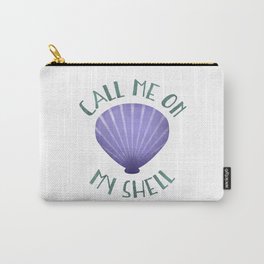 Call Me On My Shell Carry-All Pouch