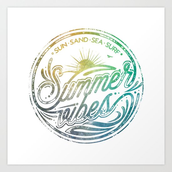 Summer vibes - typo artwork Art Print