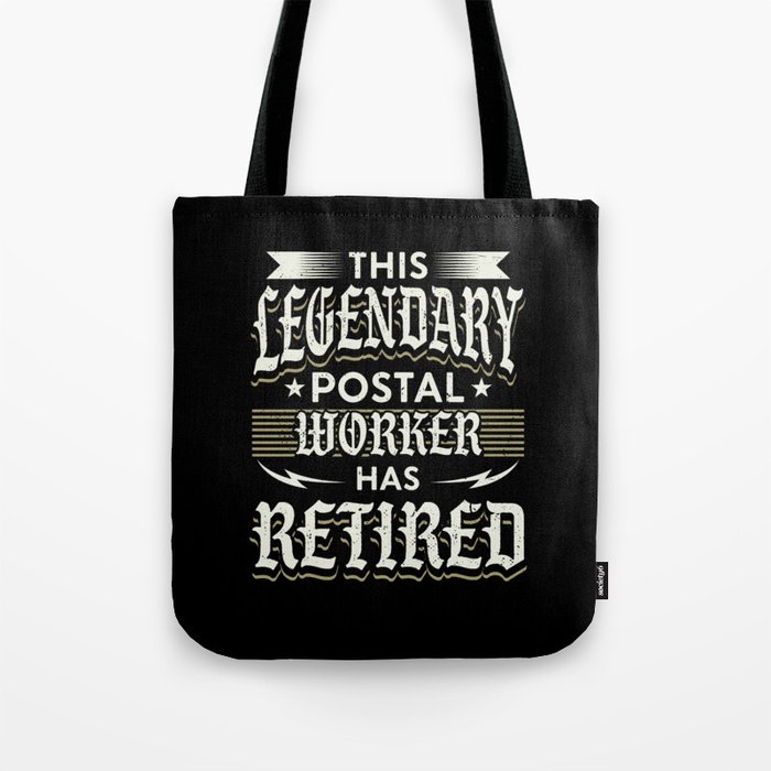 This Legendary Postal Worker Has Retired Tote Bag