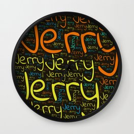 Jerry Wall Clock | Male Jerry, Hand Lettering Son, Colors First Name, Special Dad Daddy, Birthday Popular, Graphicdesign, Vidddie Publyshd, Husband Merch Text, Grandfather Nephew, Man Baby Boy 