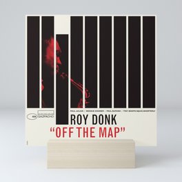 Roy Donk - "Off The Map" Mini Art Print