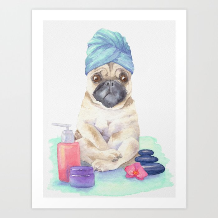 Spa day for a pug Art Print