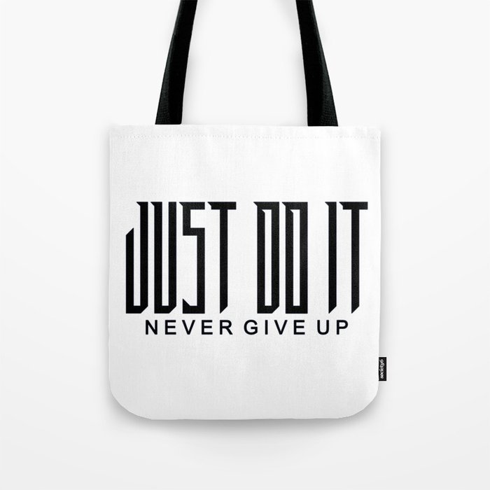 just do it  Tote Bag