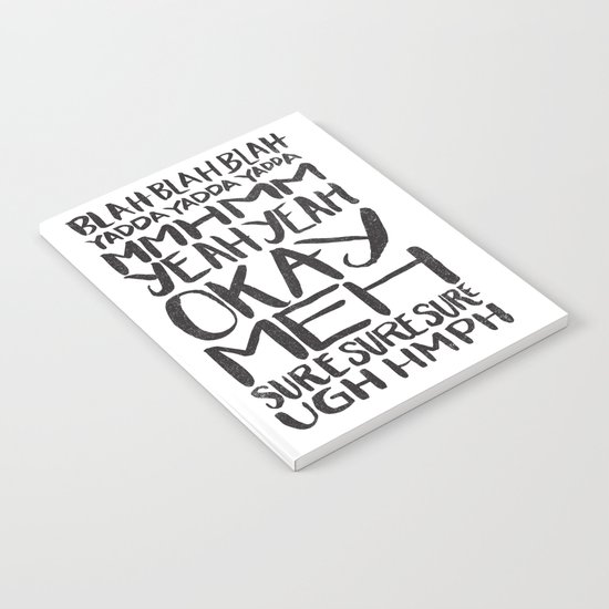 BLAH BLAH BLAH YADDA YADDA YADDA Notebook