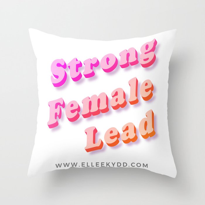 Strong Female Lead Throw Pillow