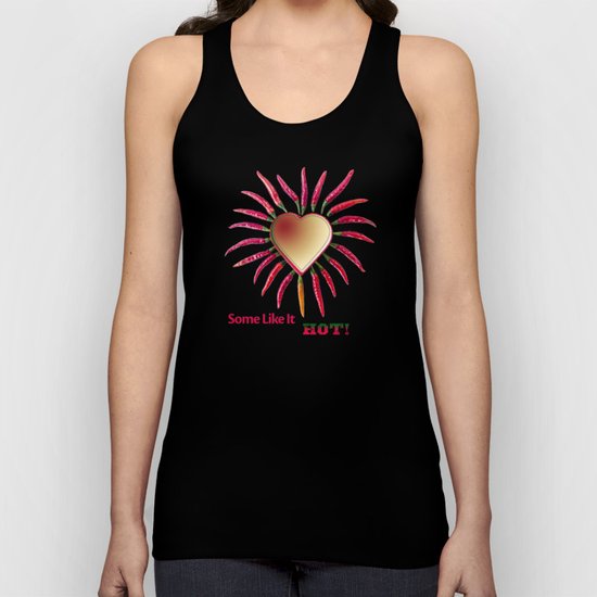 Some Like It Hot! Unisex Tank Top
