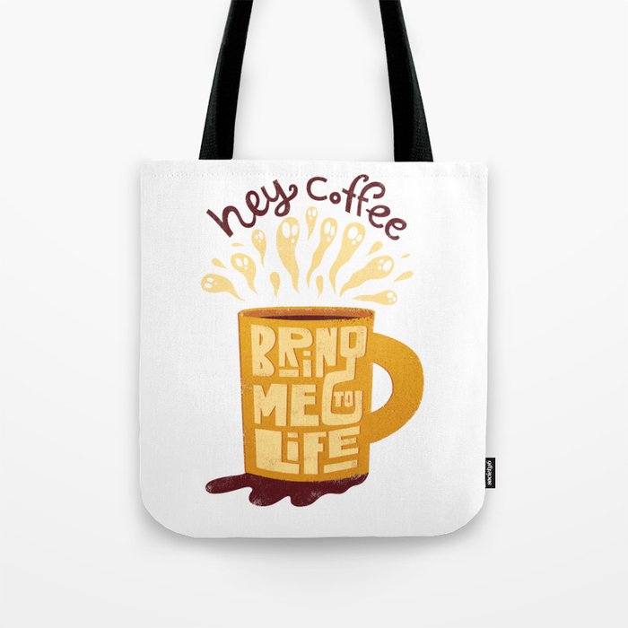 Hey Coffee Tote Bag