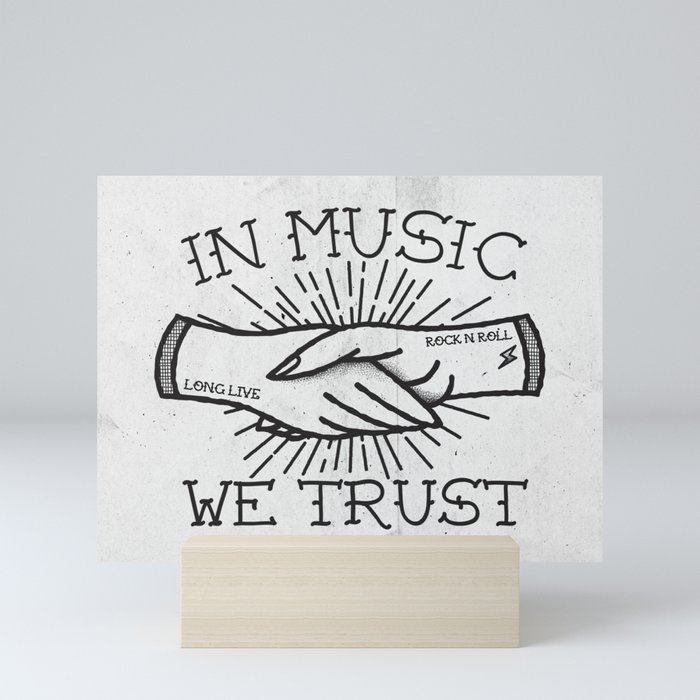 In Music We Trust Mini Art Print