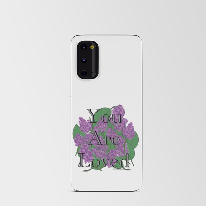 You Are Loved Android Card Case
