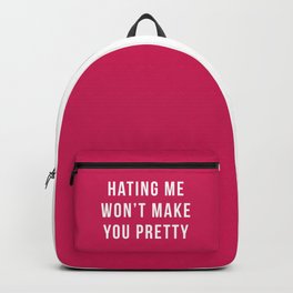 Hating Me Funny Quote Backpack