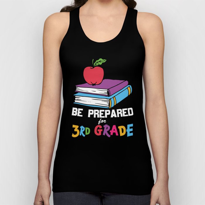 Be Prepared For 3rd Grade Tank Top