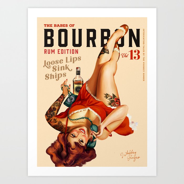 "The Babes Of Bourbon V. 13 - Rum Edition" Vintage Pin Up Girl Art Art Print