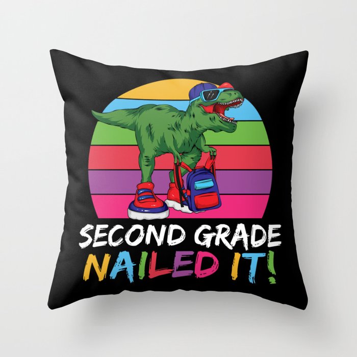 Second Grade Nailed It Dinosaur Throw Pillow