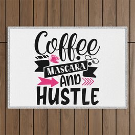 Coffee Mascara And Hustle Makeup Quote Outdoor Rug