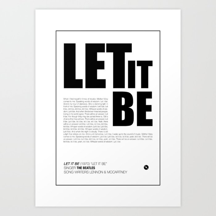 Let it be Art Print
